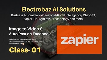 eCommerce Automation with Zapier: Auto-Generate Image to Product Video & Facebook Posts | Electrobaz