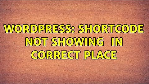 Wordpress: Shortcode not showing $content in correct place