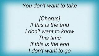 Faith Hill - If This Is The End Lyrics