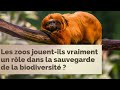 Interview antenne zoologie  les zoos jouentils un rle dans la sauvegarde de la biodiversit  