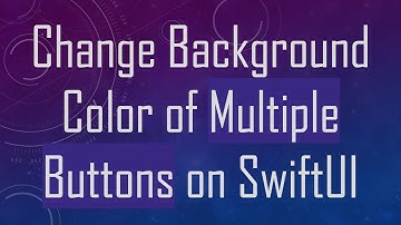 Change Background Color of Multiple Buttons on SwiftUI
