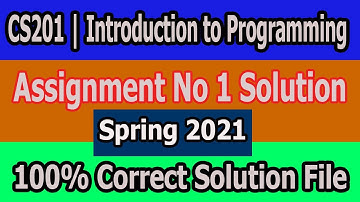 CS201 Assignment 1 Solution-Spring 2021