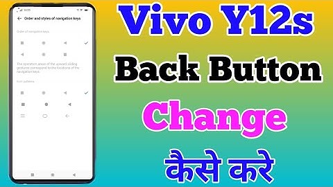 How To Change Navigation Button On Vivo Y12s || Vivo Y12s Back Button kaise Change Karen