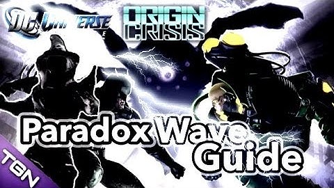 DCUO | Paradox Wave Complete Walkthrough