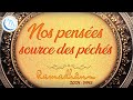 Nos penses source des pchs