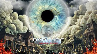 Rapture | Melodic Techno Music | Sarge&#39;s Musical Moments