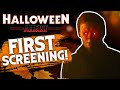 Halloween Kills: FIRST Screening Revealed + More Hints... 🎃