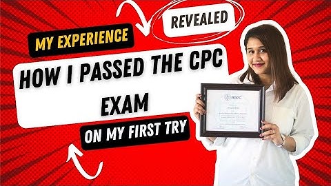 How I passed the CPC exam on my first try