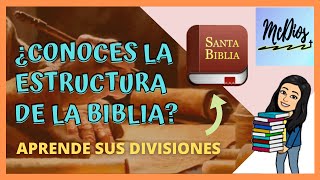 ESTRUCTURA DE LA BIBLIA