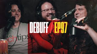 Debuff | EP97: Modded Gameboys / PS2 Portable / Mythic Quest