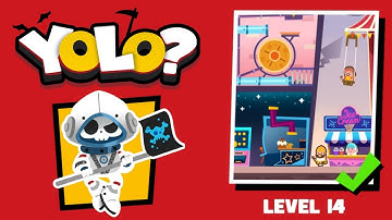 DEATHIGNER or YOLO? Gameplay Level 14 solution