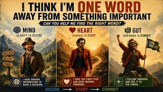 Decide. Begin. Commit. (The Complete Arc)