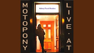 Video thumbnail of "Motopony - 1971 (Live at Abbey Road Studios)"