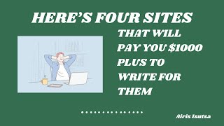 Here's 4 Sites That Will Pay you $1000 And More Per article