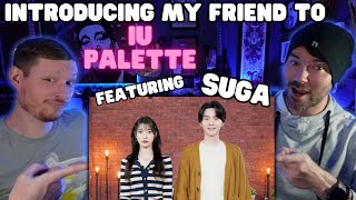 Introducing My Friend To Bts -Ius Palette Iu X Suga Palette With Suga Ep.19