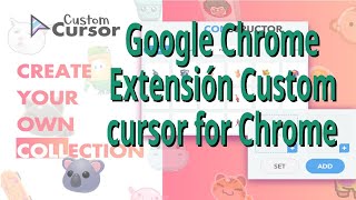 🔴 TUTORIAL Cursor Custom For Chrome. Extensión de Chrome. Cursores de mouse  personalizados. 