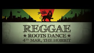 Roots Reggae Dance, The Hobbit Pub (Live Party Selection)