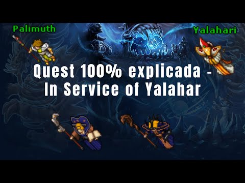 Tibia Quests/Acessos  - In Service of Yalahar Quest Completa! Acesso aos portões de Yalahar.