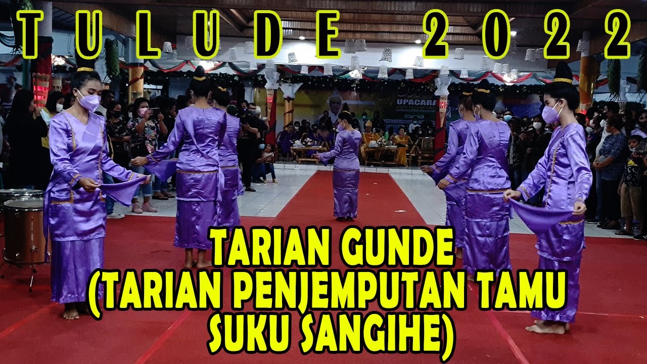 Tarian Gunde  Tulude 2022  Sangihe