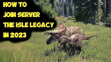How to JOIN SERVER The Isle LEGACY in 2023
