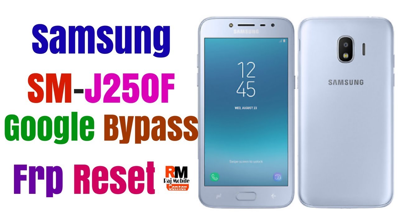 Samsung Sm J250f J2 Pro Grand Prime Pro Google Account Bypass