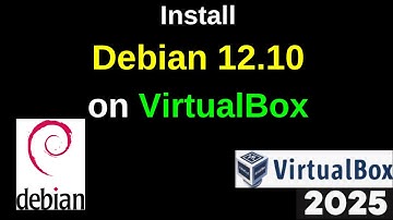 Unlock the Power of Debian 12.10: Step-by-Step VirtualBox Installation Guide! | 2025 Updated