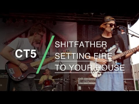 Shitfather perform "Setting Fire To Your House" at CT5