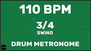 3/4 Swing | Drum Metronome Loop | 110 BPM