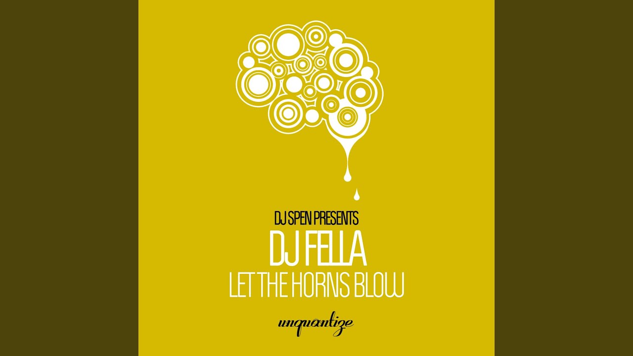 Let The Horns Blow YouTube