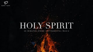 Holy Spirit: 30 Minutes Piano Instrumental Music for Prayer