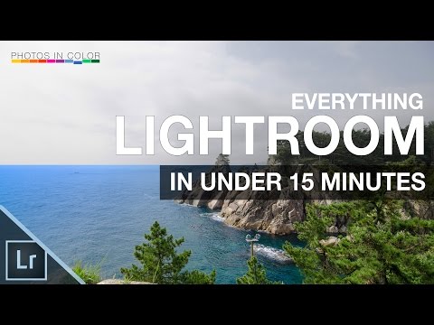 Lightroom Tutorial for Beginners - Overview of EVERYTHING in 15 mins