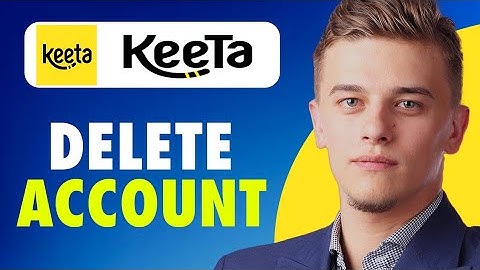how to delete keeta account (2025)