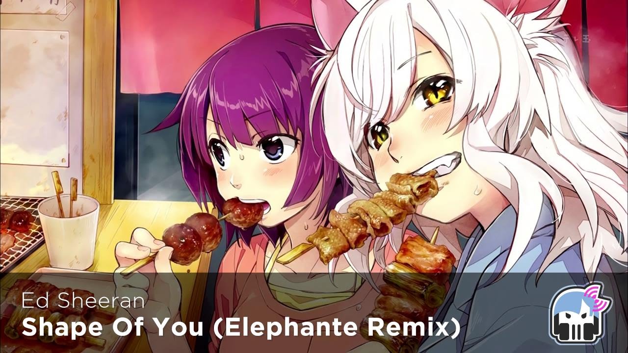 Nightcore - Shape Of You (Elephante Remix)「NIGHTCORIZERFM」