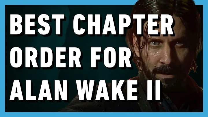 Alan Wake 2: What Order Should You Play the Game In?