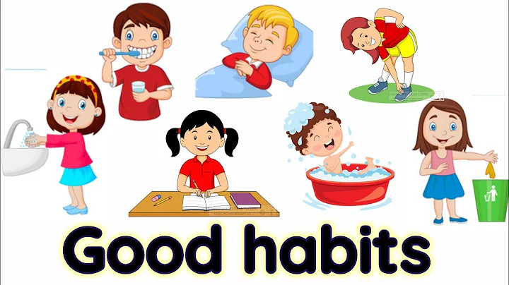 Good habits for kids | Good habits |Good habits and bad habits|Good habit |Personal hygiene for kids - DayDayNews