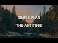 SIMPLE PLAN _ The Antitode | Lirik Terjemahan#RuangLirik#simpleplan #liriklagu
