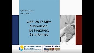 Quality Payment Program Office Hour: CMS QPP Submission Portal
