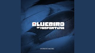 Bluebird of Misfortune