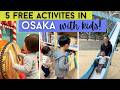 What To Do with Kids in Osaka?