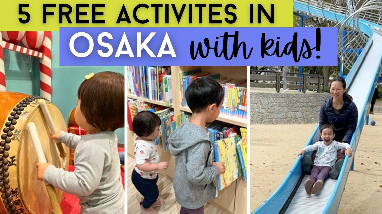 What To Do with Kids in Osaka?