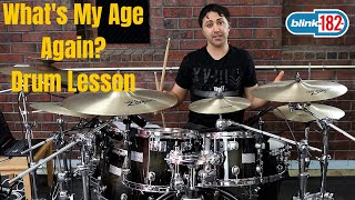 How to play 'What's My Age Again?' by Blink 182 on Drums - Drum Lesson
