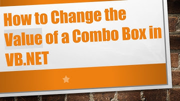 How to Change the Value of a Combo Box in VB.NET