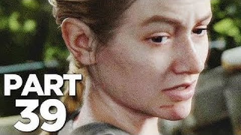 Discover the Dark Secrets of Flames in The Last of Us 2 (Part 39)