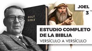 ESTUDIO COMPLETO DE LA BIBLIA - JOEL 3 EPISODIO