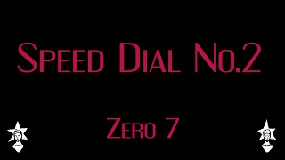 Zero 7 - Speed Dial No 2 - Karaoke