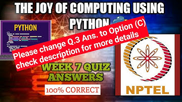 NPTEL The Joy of Computing Using Python Week 7 Quiz Answers 2021 |  NPTEL Course Quiz Answers 2021 |