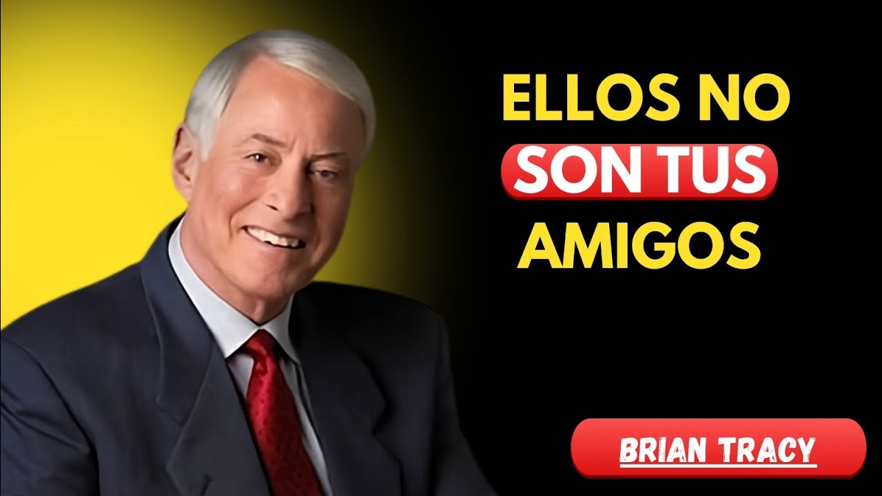 Deja De Confiar A Ciegas, No Son Tus Amigos 🧠🔥 | Brian Tracy