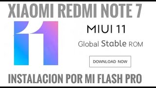REDMI NOTE 7 | INSTALAR ROM STOCK EN TU XIAOMI FACIL Y RAPIDO | TODOS LOS MODELOS