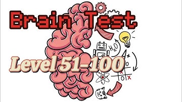 Level 51-100 || Part- 2 || Brain Test: Tricky  Puzzle