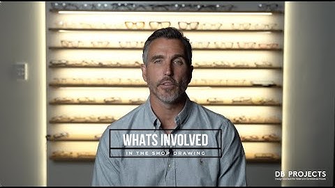 RETAIL STORE DESIGN - INTERIOR DESIGNER SHOP DRAWINGS EXPLAINED